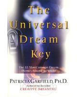 Patricia Garfield: The Universal Dream Key Patricia Garfield: The Universal Dream Key